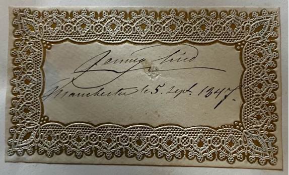 A lace bordered card with Jenny Lind's signature and the date written Manchester, 5 Sept, 1847.