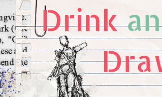 Drink and Draw