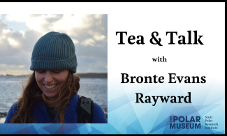 A poster with the text: 'Tea and Talk with Bronte Evans Rayward. On the left is an image of Bronte wearing a blue beanie cap and blue fleece jumper. She is in focus and looking downward with a broad smile. Behind her is a calm body of water and her brown hair is blowing in a breeze.