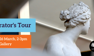 Curator's Tour: Thu 26 March, 2-3pm, Cast Gallery